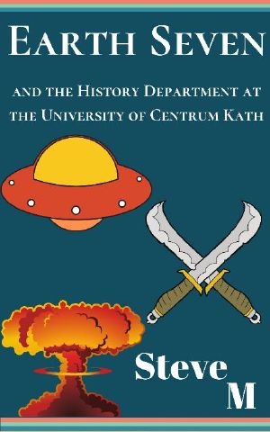 [And the History Department at the University of Centrum Kath 01] • Earth Seven